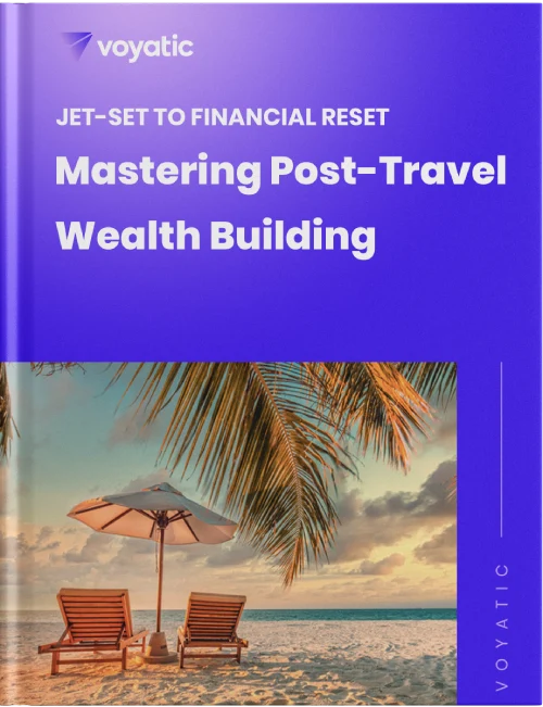Post-Travel Finance Fix - Jet-set To Financial Reset: Mastering Post-travel Wealth Building